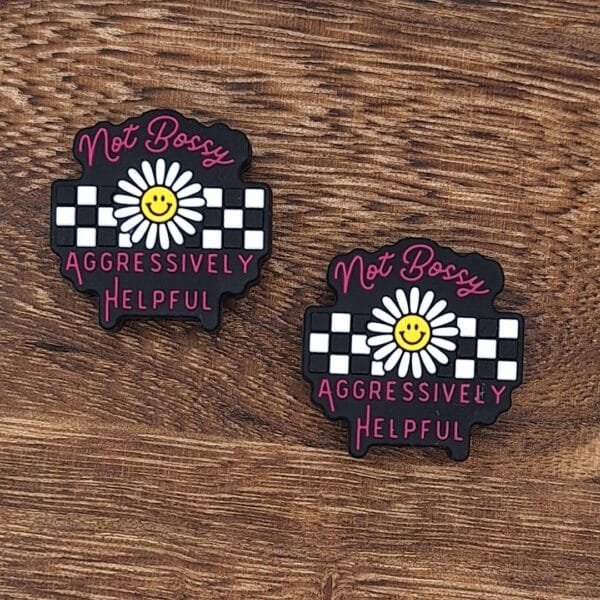 Not Bossy, Aggressively Helpful Silicone Focal Bead