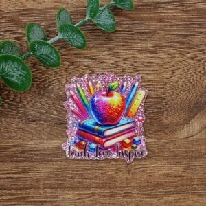 Teach, Love, Inspire Glitter Flatback
