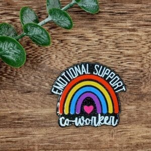 Emotional Support Coworker Glitter Flatback