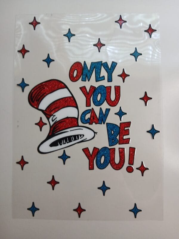 Suess Only you can be you Notebook DTF