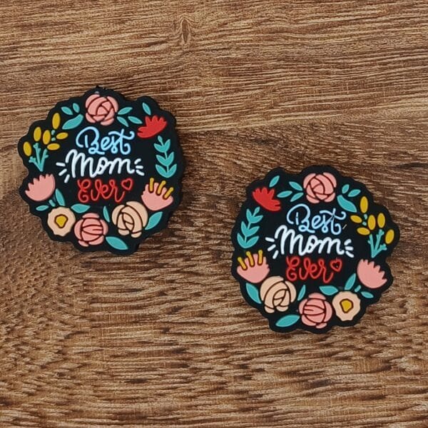 Floral Best Mom Ever Silicone Focal Bead